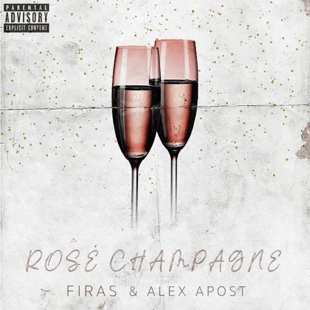Rosé Champagne (feat. Firas) (Explicit)