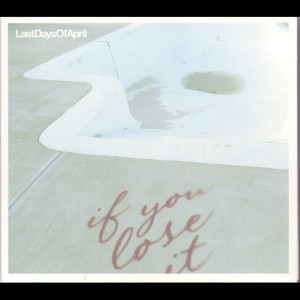 ดาวน์โหลดและฟังเพลง If You พร้อมเนื้อเพลงจาก Last Days Of April