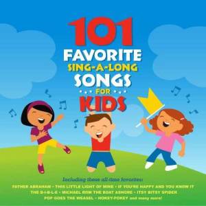 Songtime Kids的專輯101 Favorite Sing-A-Long Songs For Kids
