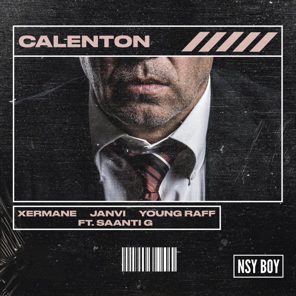 Calenton (feat. Saanti G)