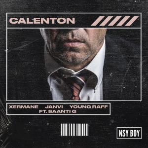 ดาวน์โหลดและฟังเพลง Calenton (feat. Saanti G) พร้อมเนื้อเพลงจาก Janvi