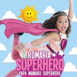 Romaria的专辑Superhero