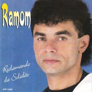 Ramom的專輯Reclamando da Solidão