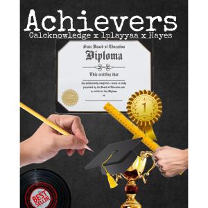 Hayes的專輯Achievers (feat. 1playyaa & Hayes)