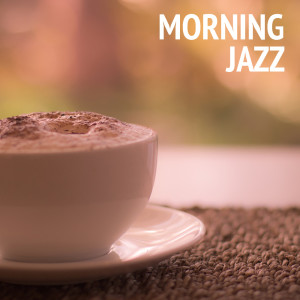 Various Artists的專輯Morning Jazz