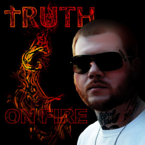 收聽Truth的On Fire歌詞歌曲