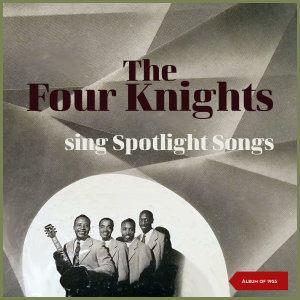 Listen to Ida! Sweet As Apple Cider song with lyrics from The Four Knights