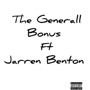 The Generall的專輯Bonus (feat. Jarren Benton) [Explicit]