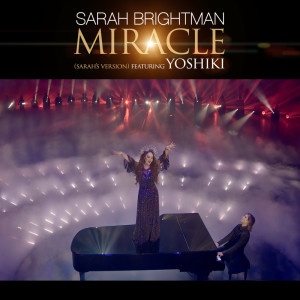 อัลบัม Miracle (Sarah's Version) ศิลปิน Sarah Brightman