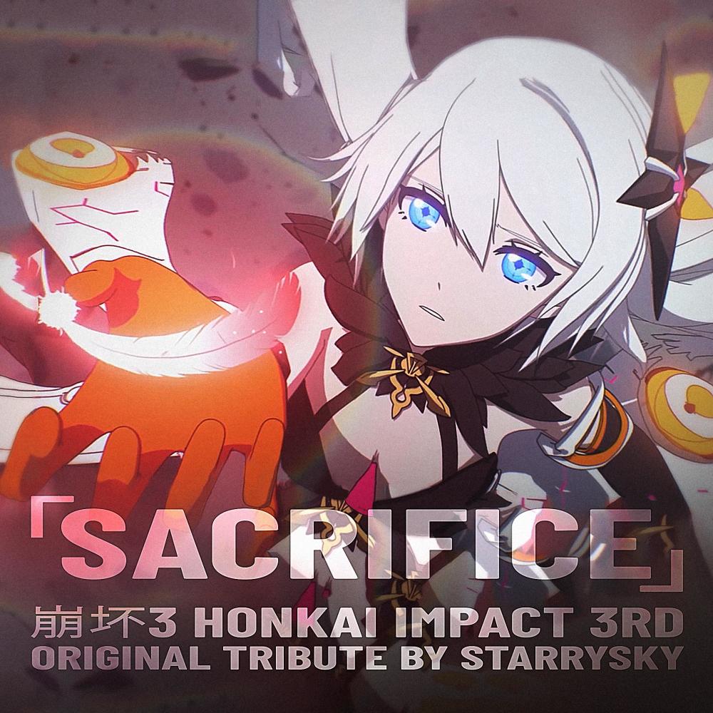 Sacrifice (Honkai Impact 3rd Original Tribute) (Instrumental)