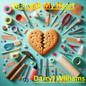 Darryl Williams的專輯Un-break My Heart