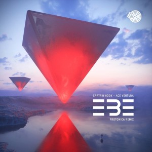 Ebe (Protonica Remix) dari Ace Ventura
