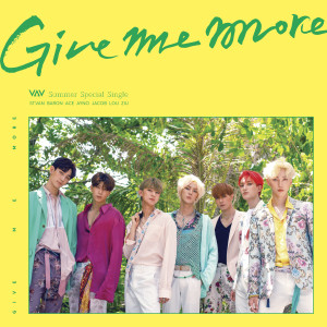 Album GIVE ME MORE oleh VAV