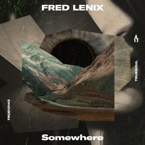 Album Somewhere oleh Fred Lenix