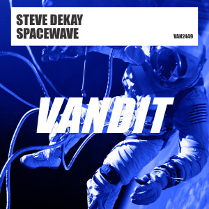 Dengarkan lagu Spacewave nyanyian Steve Dekay dengan lirik