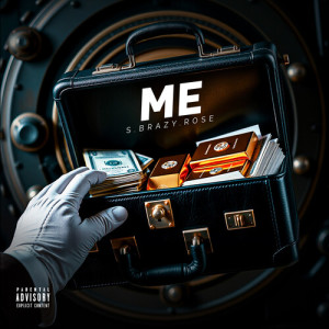 Listen to Me (Explicit) song with lyrics from S.Brazy.Rose