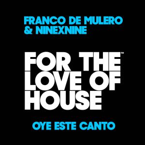 อัลบัม Oye este canto (Extended Mix) ศิลปิน Franco De Mulero
