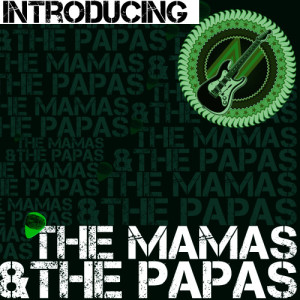 收聽The Mamas & The Papas的Go Where You Wanna Go (Live)歌詞歌曲