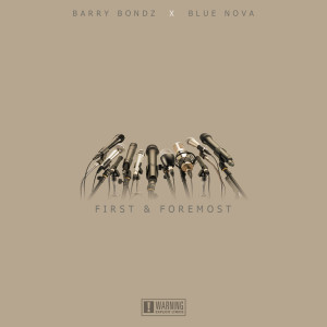 Album First & Foremost (feat. Blue Nova) (Explicit) from Blue Nova