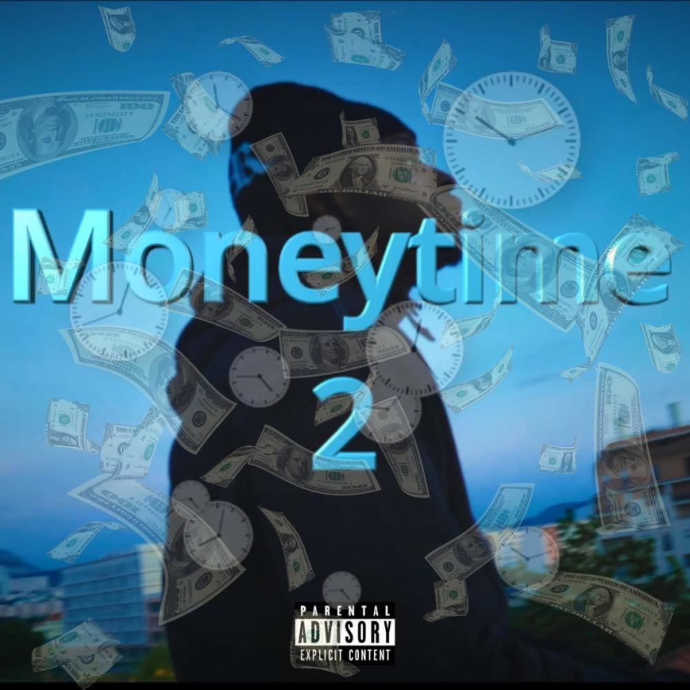 Moneytime 2 (Explicit)