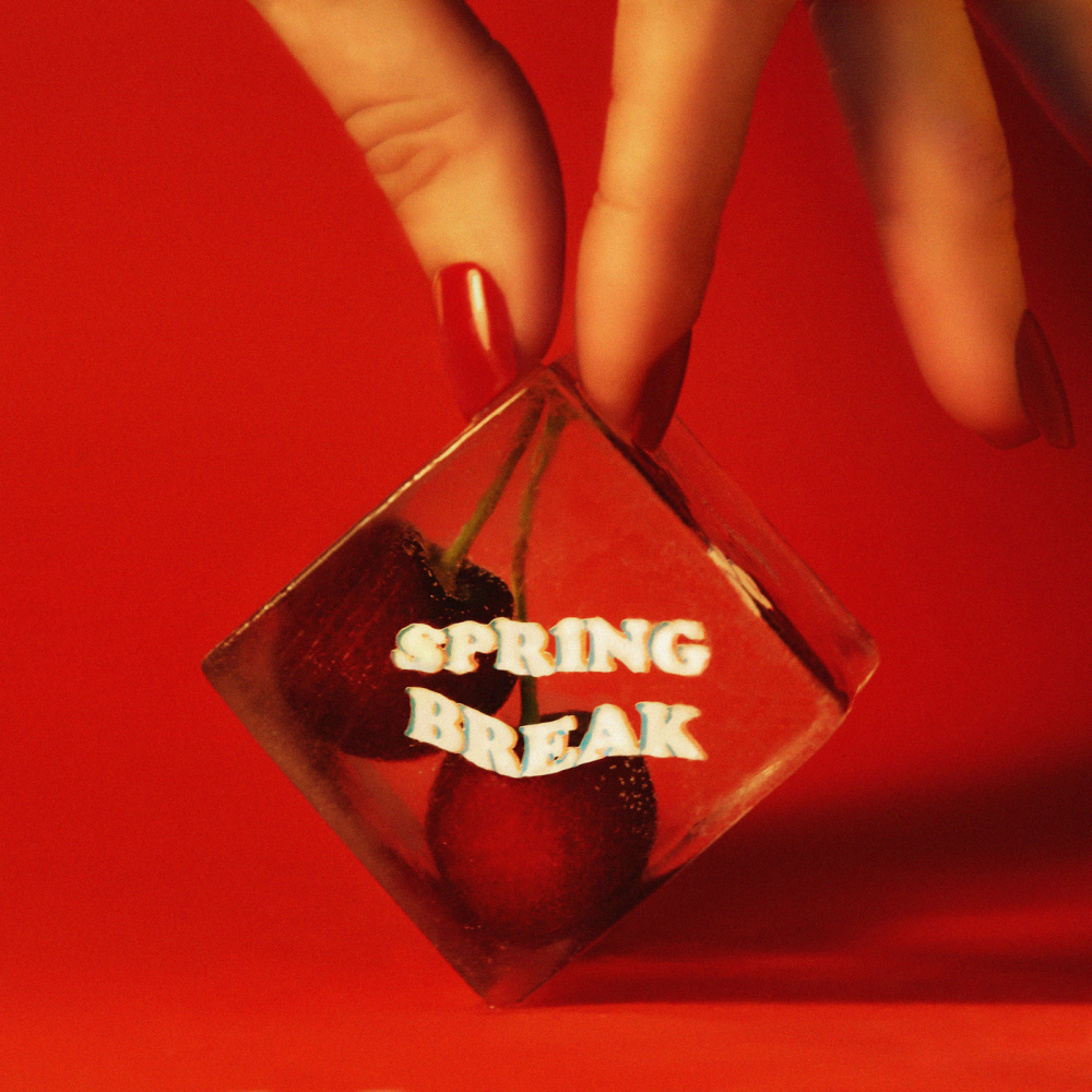 Spring Break (Explicit)
