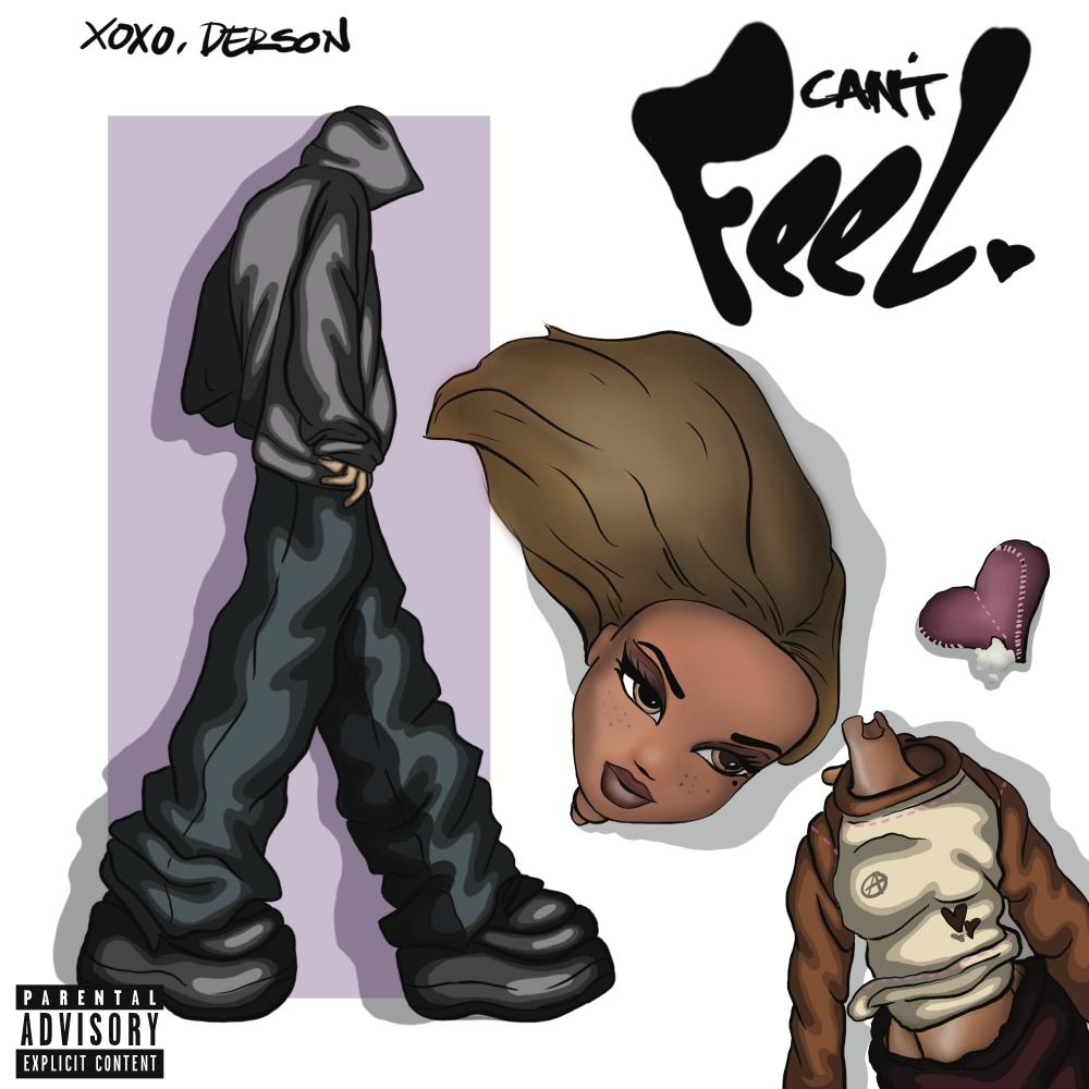 CAN'T FEEL (Explicit)