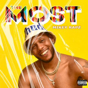 Album The Most (Explicit) from 