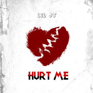 Hurt Me (Explicit)