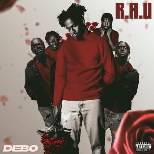 Album R.A.U. (Explicit) from Debo