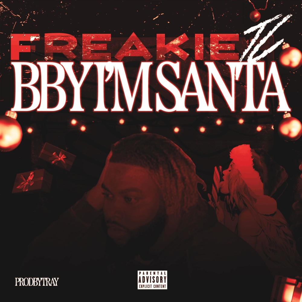 BBYI'MSANTA (Explicit)