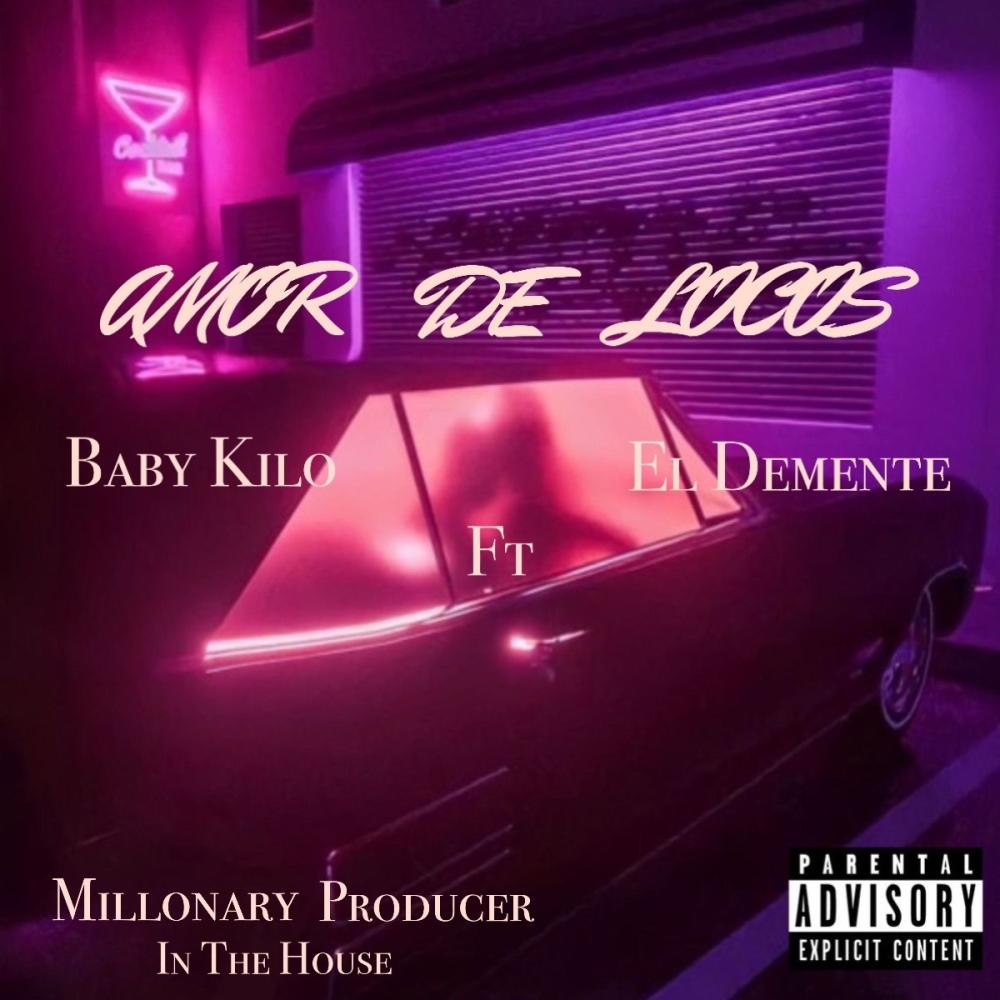 AMOR DE LOCOS (feat. El Demente)