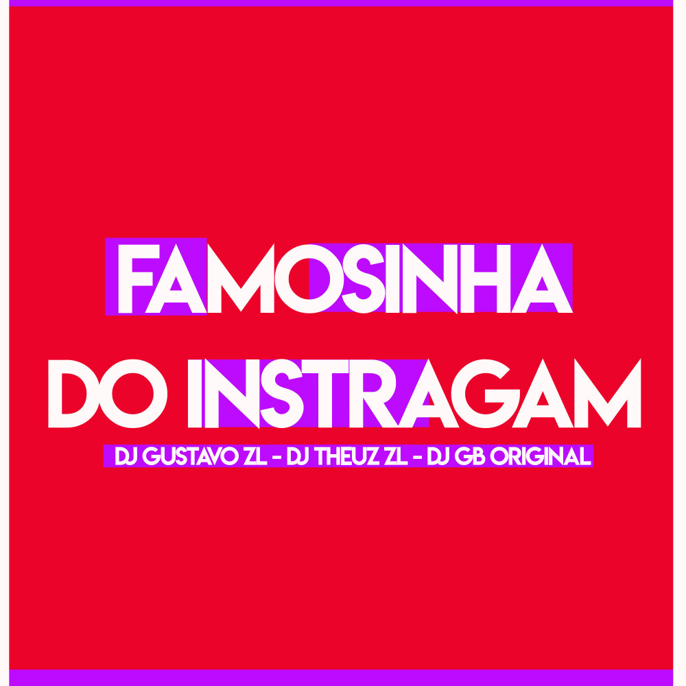 Famosinha do Instagram (feat. Mc Mg do Abc)