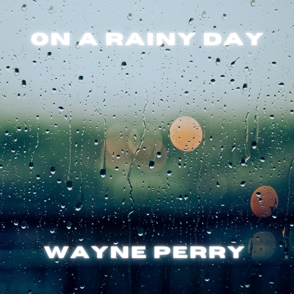 On a Rainy Day