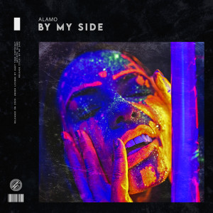 Listen to By My Side song with lyrics from Alamo