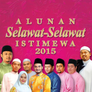 Album Alunan Selawat-Selawat Istimewa 2015 from Various Artists