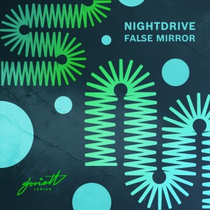 อัลบัม False Mirror ศิลปิน Nightdrive