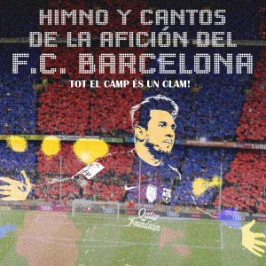 Supporters Barcelona的專輯Himno y Cantos de la Afición del F.C. Barcelona - Single