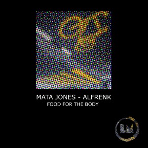Album Food for the Body from Mata Jones