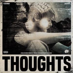 收聽Peachman的Thoughts (Explicit)歌詞歌曲