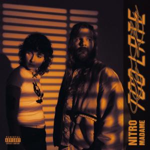 Nitro的專輯Too late (Explicit)