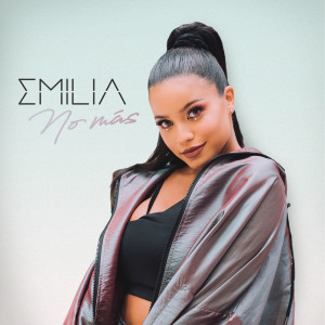 ดาวน์โหลดและฟังเพลง No Más พร้อมเนื้อเพลงจาก Emilia