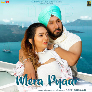 ดาวน์โหลดและฟังเพลง Mera Pyaar พร้อมเนื้อเพลงจาก Sikandar Maan