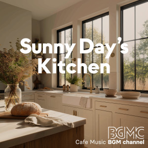 Album Sunny Day's Kitchen from Cafe Music BGM channel