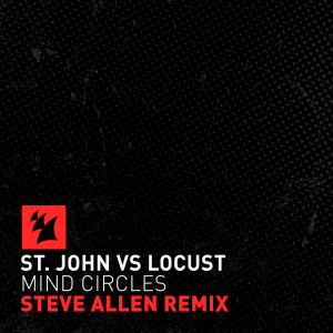 收听St. John的Mind Circles (Steve Allen Extended Remix)歌词歌曲