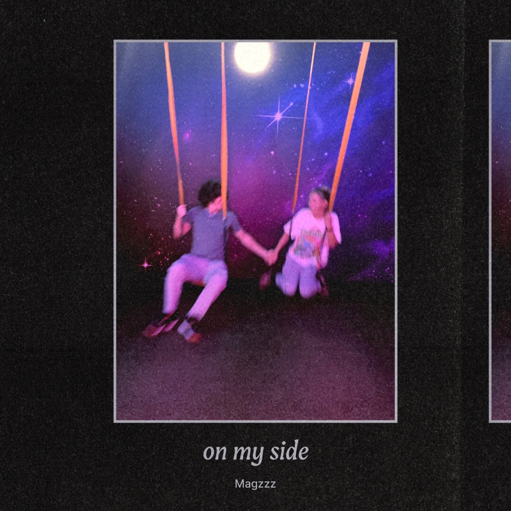 on my side