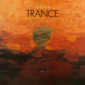ดาวน์โหลดและฟังเพลง Trance พร้อมเนื้อเพลงจาก Steve Kuhn