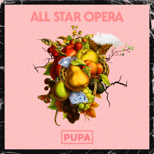 Dengarkan lagu Pupa nyanyian All Star Opera dengan lirik