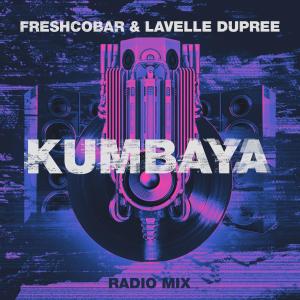 Listen to Kumbaya (Radio Mix) song with lyrics from Freshcobar