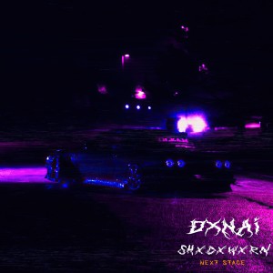 Listen to Next Stage song with lyrics from dxnai