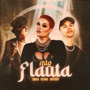 收聽Lukkas的MTG Flauta歌詞歌曲